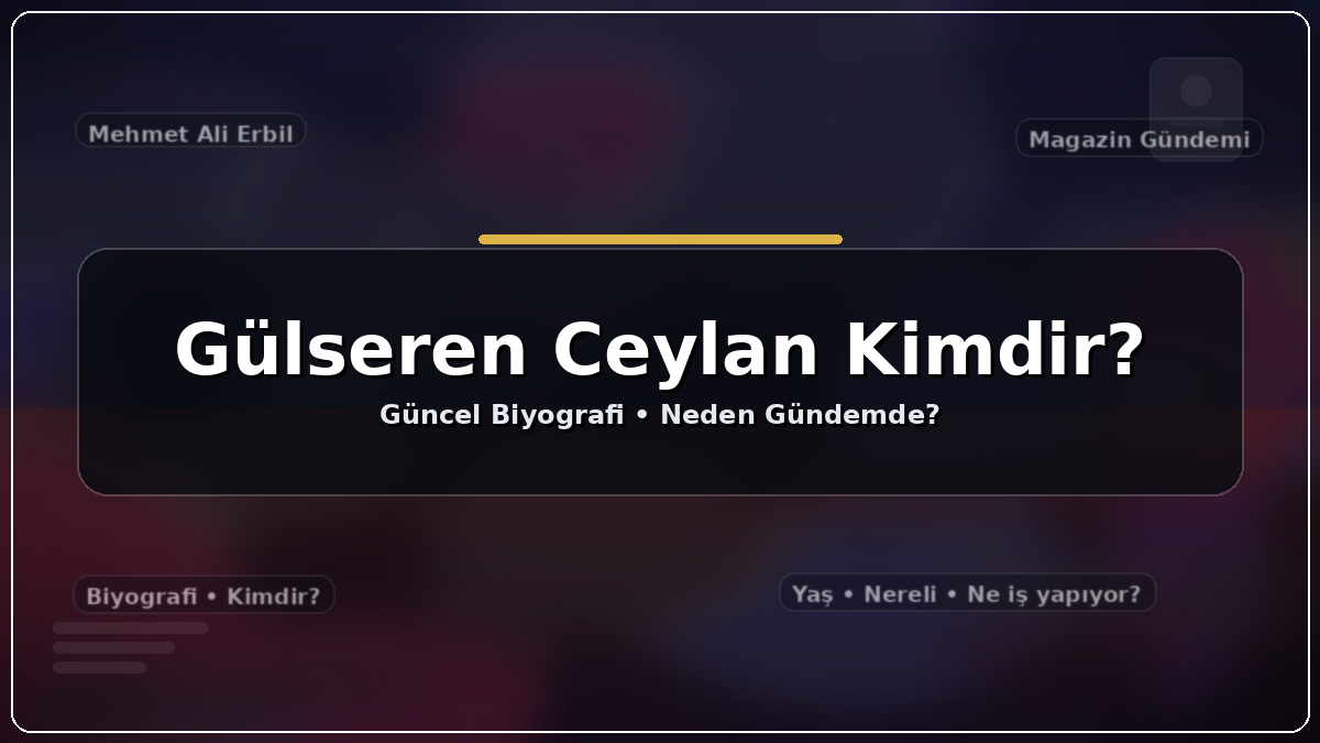 Gülseren Ceylan kimdir? Kaç yaşında, nereli, ne iş yapıyor? | TurkArama Motoru | Sağlık ve Günlük Yaşam için Pratik Bilgiler